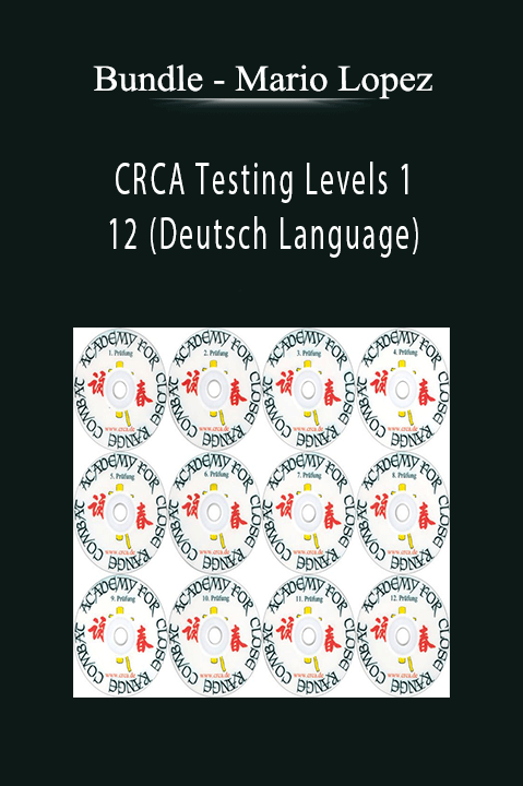 Mario Lopez – CRCA Testing Levels 1 – 12 (Deutsch Language) – Bundle