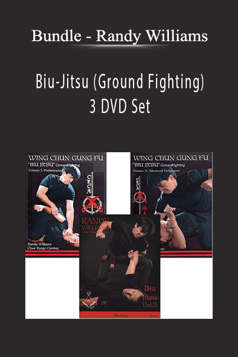 Randy Williams – Biu–Jitsu (Ground Fighting) 3 DVD Set – Bundle