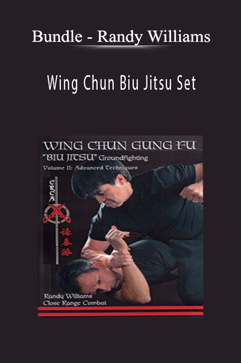 Randy Williams – Wing Chun Biu Jitsu Set – Bundle