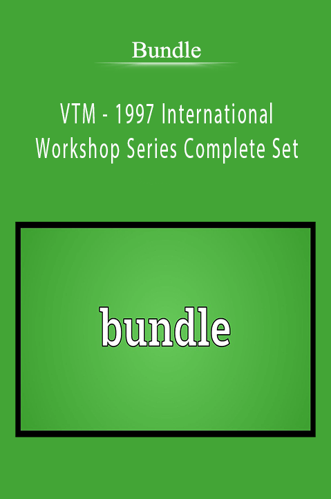 VTM – 1997 International Workshop Series Complete Set – Bundle