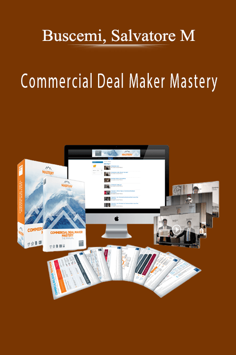 Commercial Deal Maker Mastery – Buscemi