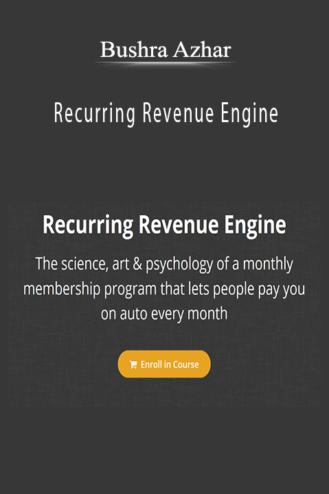 Recurring Revenue Engine – Bushra Azhar