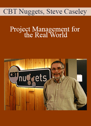 Project Management for the Real World – CBT Nuggets