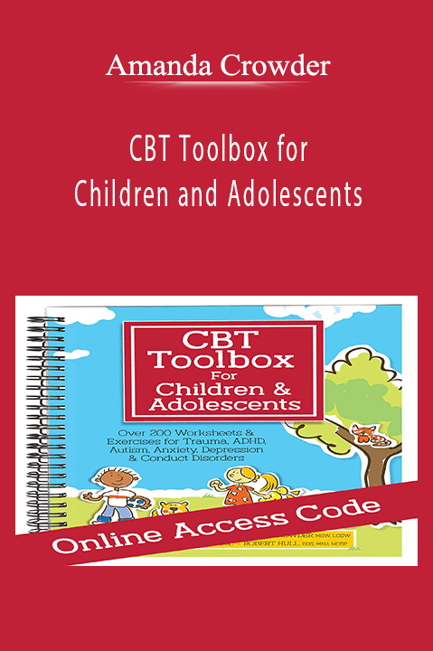 Amanda Crowder – CBT Toolbox for Children and Adolescents