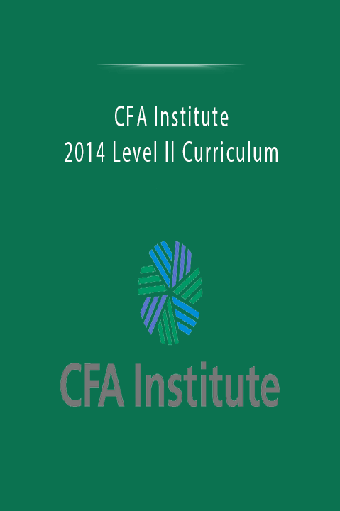 2014 Level II Curriculum – CFA Institute