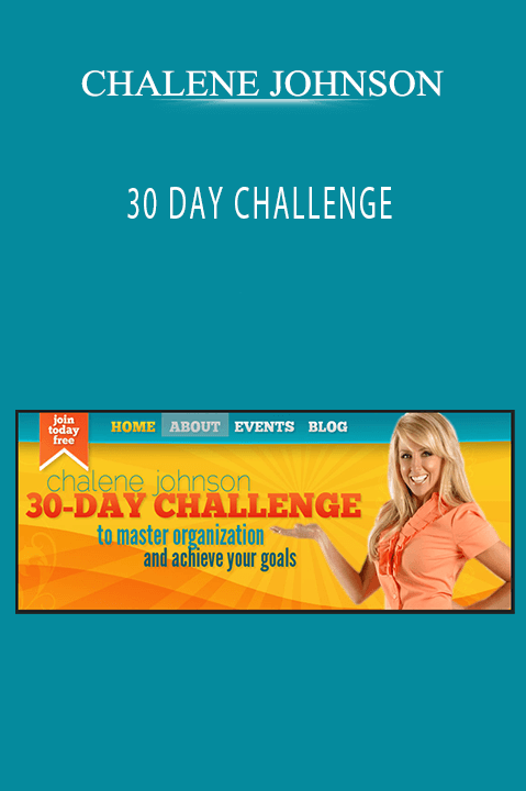 30 DAY CHALLENGE – CHALENE JOHNSON