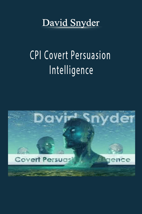 David Snyder – CPI Covert Persuasion Intelligence