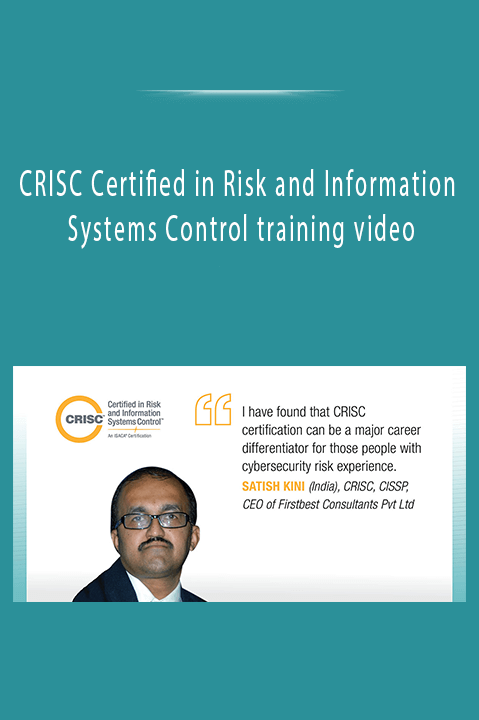 CRISC Certified in Risk and Information Systems Control training video