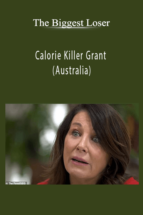 The Biggest Loser – Calorie Killer Grant (Australia)