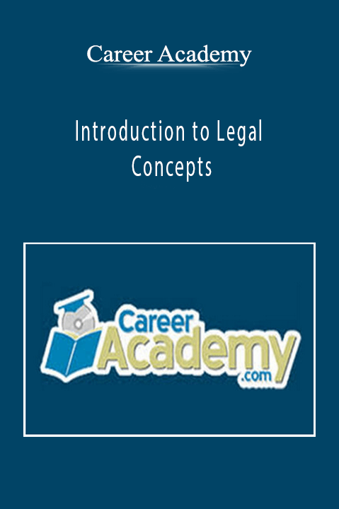 Introduction to Legal Concepts – Career Academy