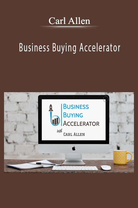 Business Buying Accelerator – Carl Allen