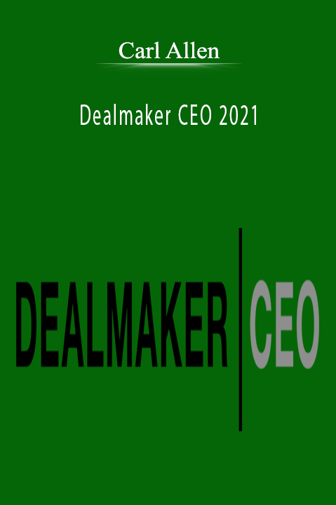 Dealmaker CEO 2021 – Carl Allen