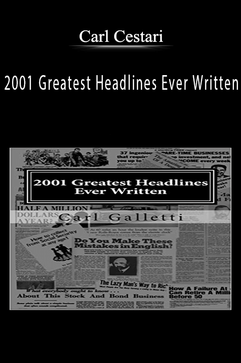 2001 Greatest Headlines Ever Written – Carl Galletti