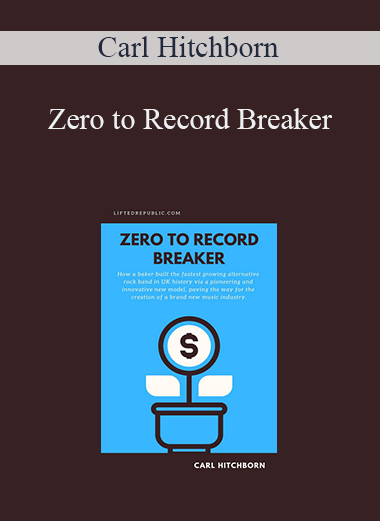 Zero to Record Breaker – Carl Hitchborn