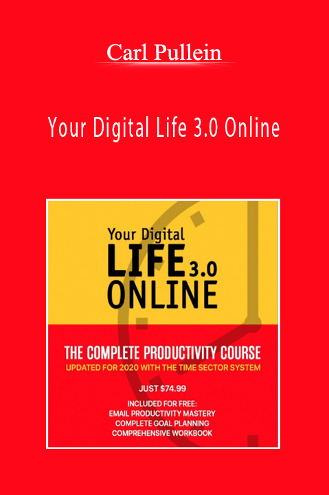 Your Digital Life 3.0 Online – Carl Pullein