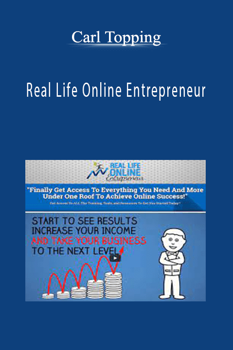 Real Life Online Entrepreneur – Carl Topping