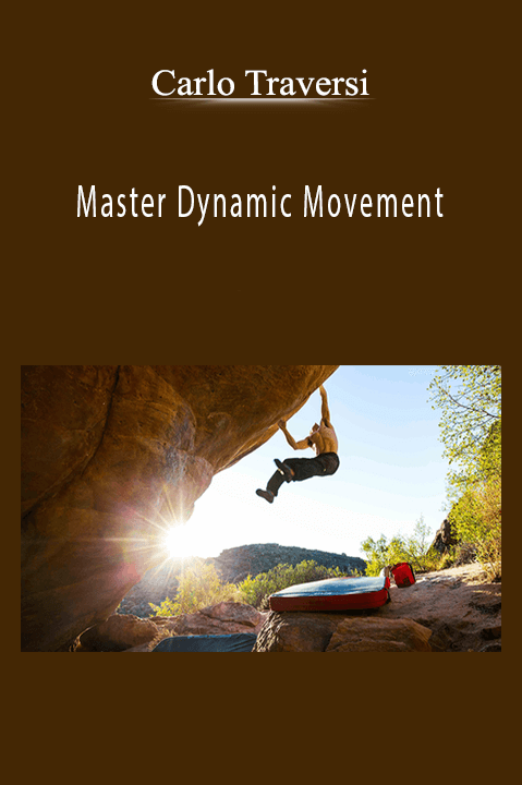 Master Dynamic Movement – Carlo Traversi