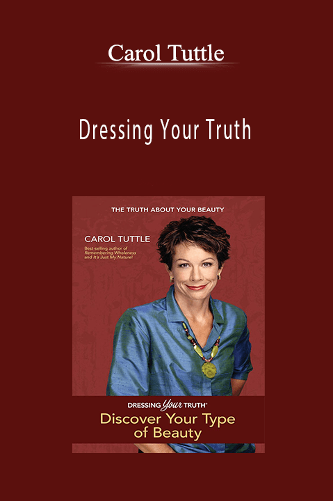 Dressing Your Truth – Carol Tuttle