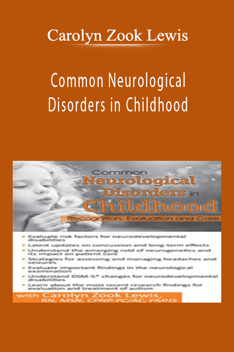 Common Neurological Disorders in Childhood: Recognition