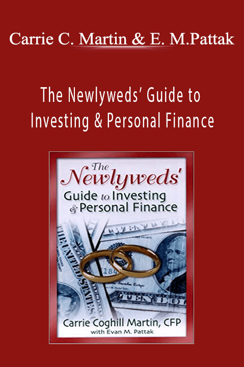 The Newlyweds’ Guide to Investing & Personal Finance – Carrie Coghill Martin