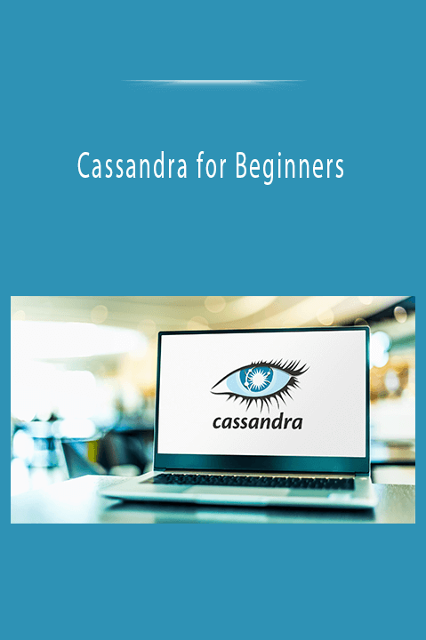 Cassandra for Beginners