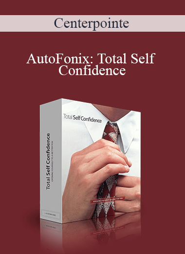 AutoFonix: Total Self Confidence – Centerpointe