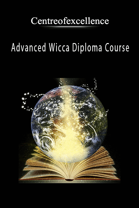 Advanced Wicca Diploma Course – Centreofexcellence