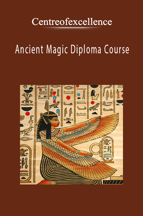 Ancient Magic Diploma Course – Centreofexcellence