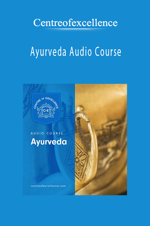 Ayurveda Audio Course – Centreofexcellence