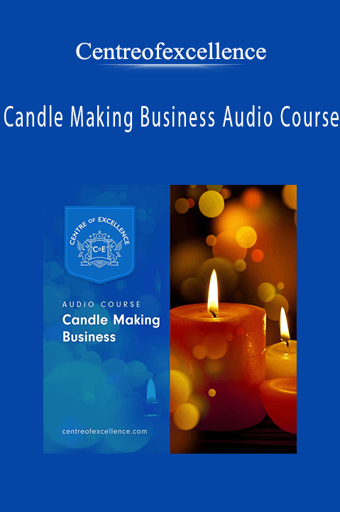 Candle Making Business Audio Course – Centreofexcellence