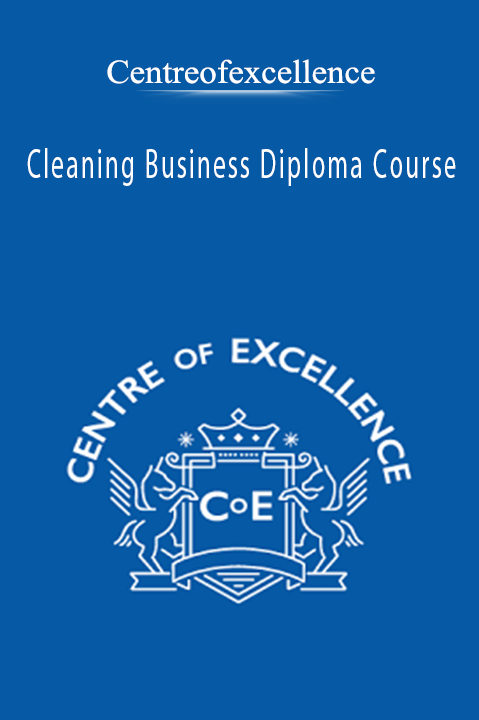 Cleaning Business Diploma Course – Centreofexcellence