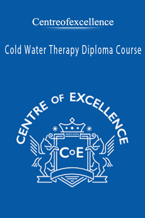 Cold Water Therapy Diploma Course – Centreofexcellence