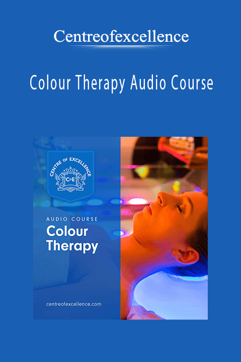 Colour Therapy Audio Course – Centreofexcellence