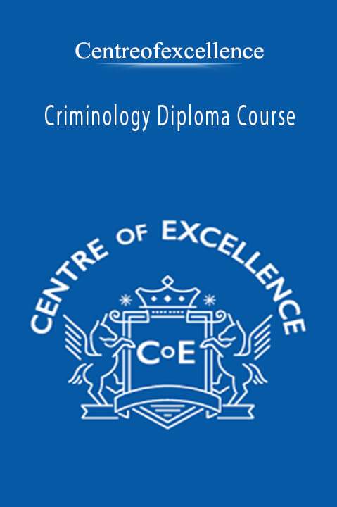 Criminology Diploma Course – Centreofexcellence