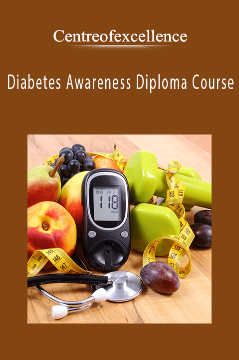 Diabetes Awareness Diploma Course – Centreofexcellence