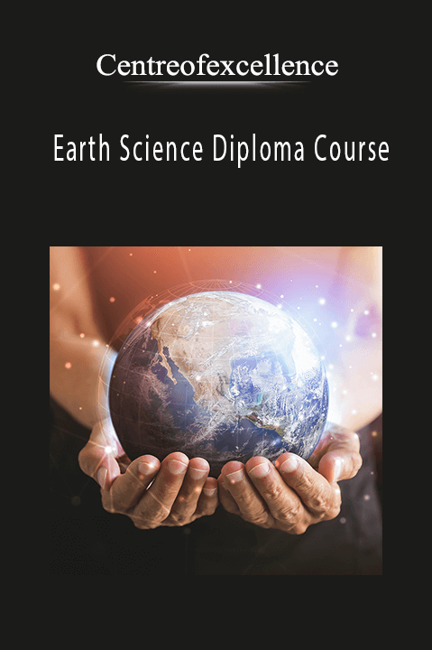 Earth Science Diploma Course – Centreofexcellence