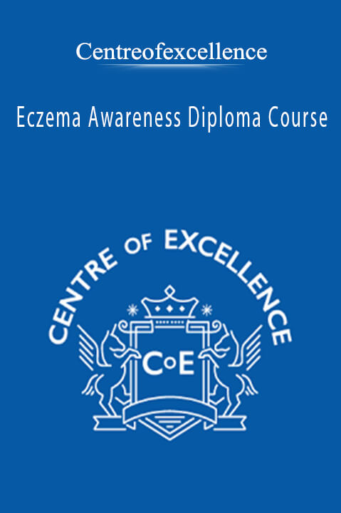 Eczema Awareness Diploma Course – Centreofexcellence