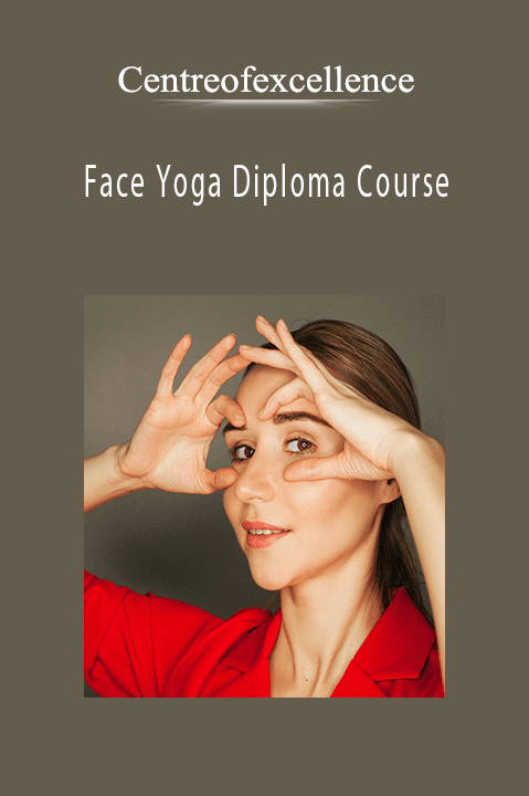 Face Yoga Diploma Course – Centreofexcellence