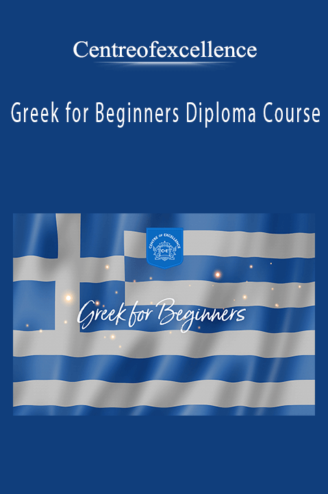 Greek for Beginners Diploma Course – Centreofexcellence