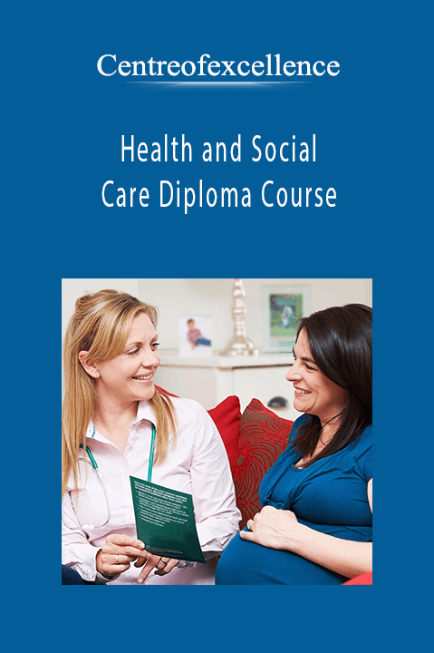 Health and Social Care Diploma Course – Centreofexcellence