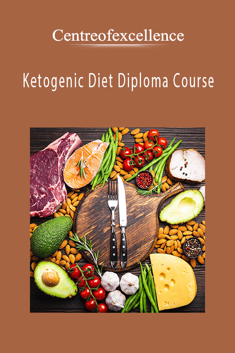 Ketogenic Diet Diploma Course – Centreofexcellence