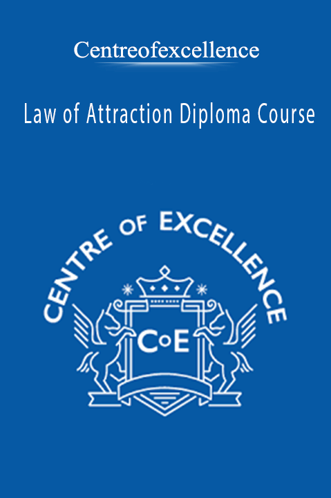 Law of Attraction Diploma Course – Centreofexcellence