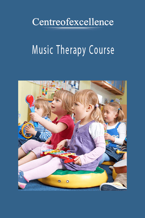 Music Therapy Course – Centreofexcellence