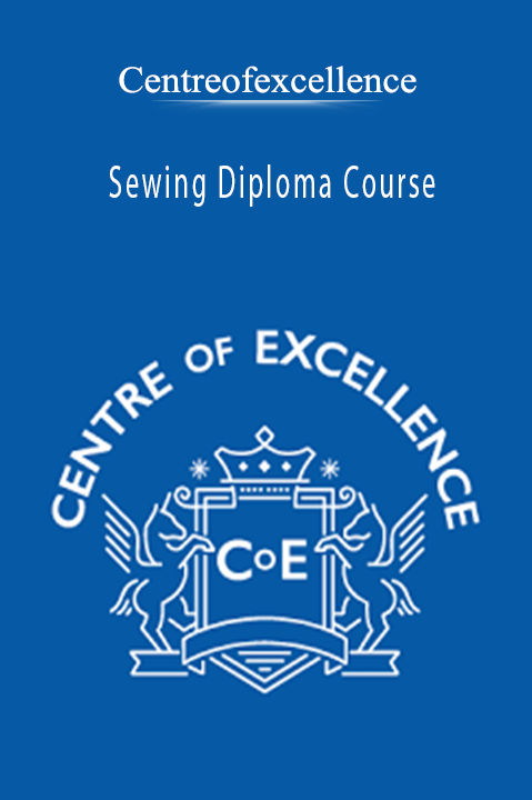 Sewing Diploma Course – Centreofexcellence