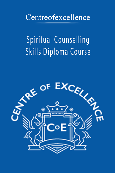 Spiritual Counselling Skills Diploma Course – Centreofexcellence