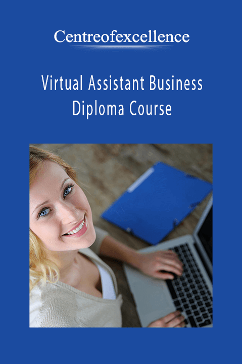 Virtual Assistant Business Diploma Course – Centreofexcellence