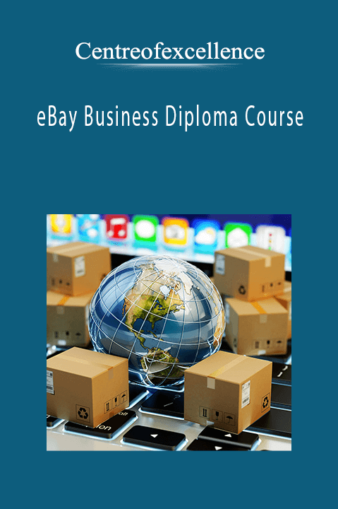 eBay Business Diploma Course – Centreofexcellence