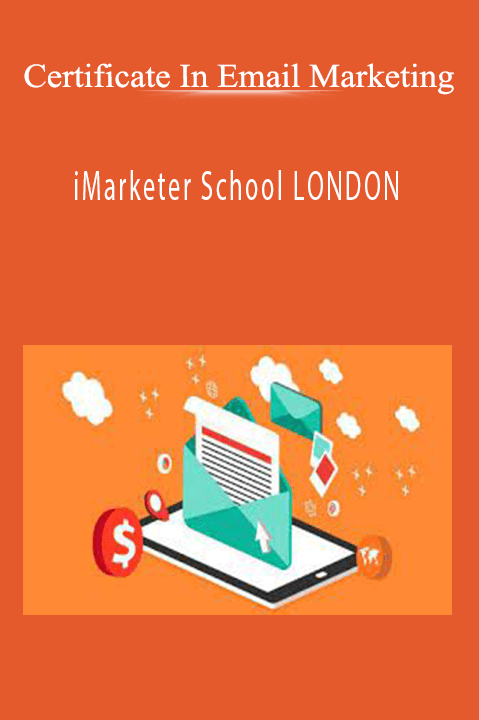 iMarketer School LONDON – Certificate In Email Marketing