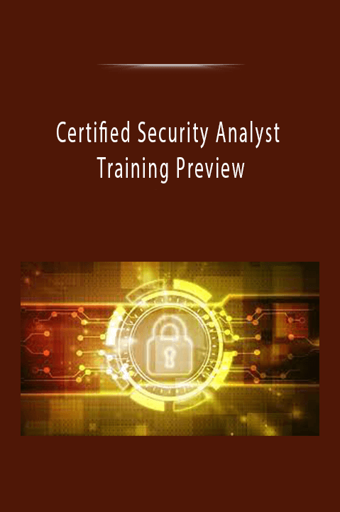 Certified Security Analyst Training Preview