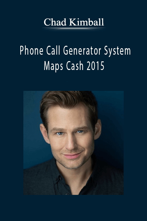 Phone Call Generator System + Maps Cash 2015 – Chad Kimballs